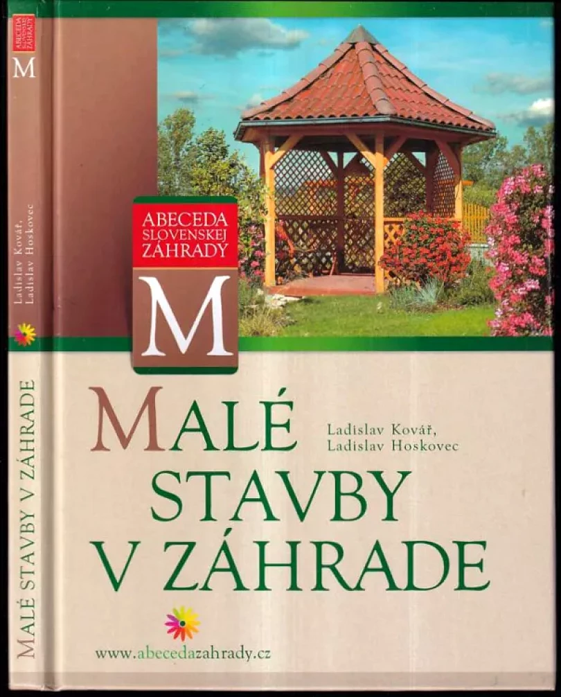 Levně Malé stavby v záhrade (Ladislav Kovář, 2005)