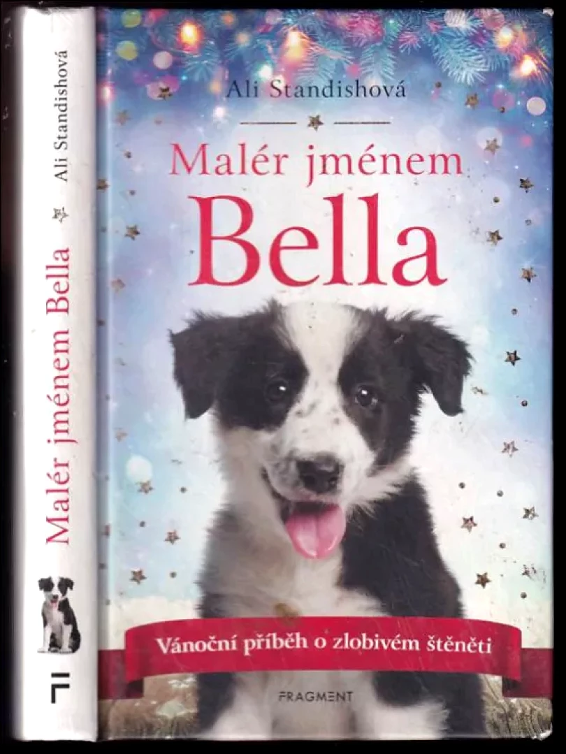 Malér jménem Bella (Ali Standish, 2019)