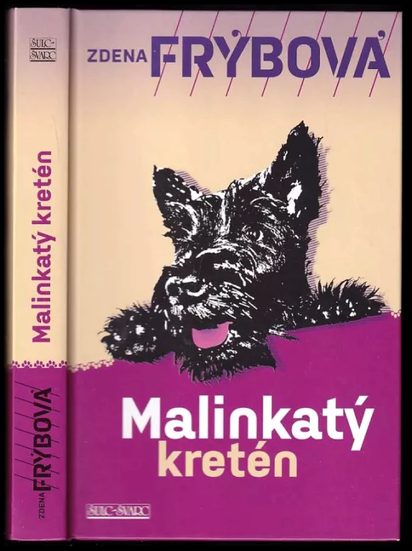 Malinkatý kretén (Zdena Frýbová, 2020)