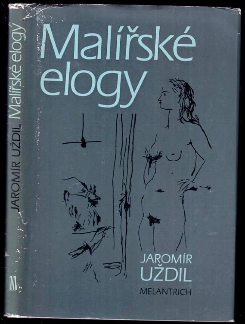 Malířské elogy (Jaromír Uždil, 1984)