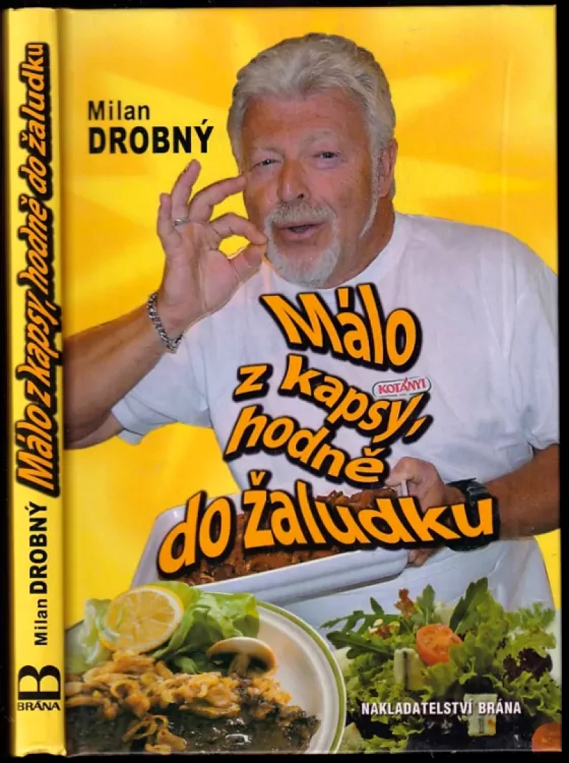 Málo z kapsy, hodně do žaludku (Milan Drobný, 2009)