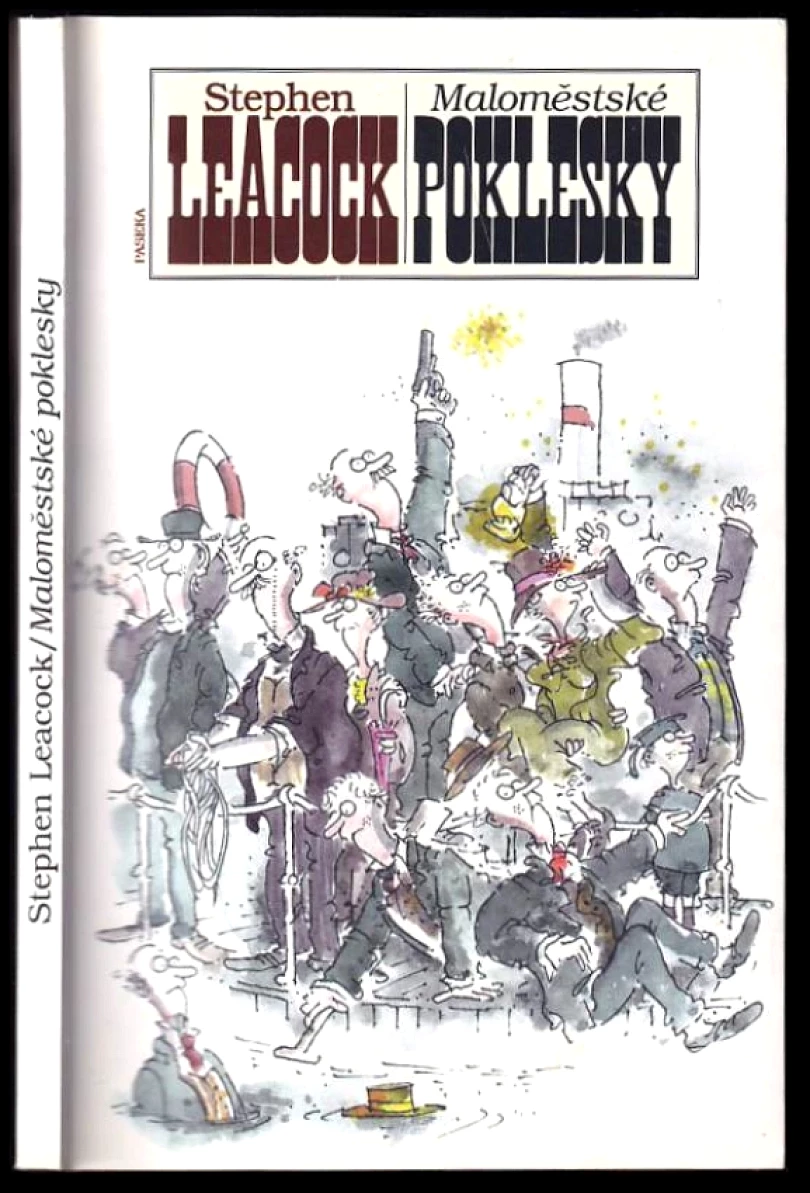 Levně Maloměstské poklesky (Stephen Leacock, 1997)