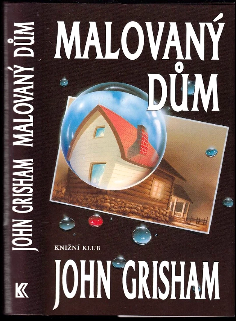 Malovaný dům (John Grisham, 2001)