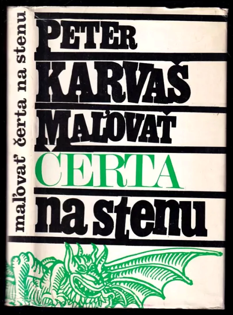 Malovať čerta na stenu (Peter Karvaš, 1970)
