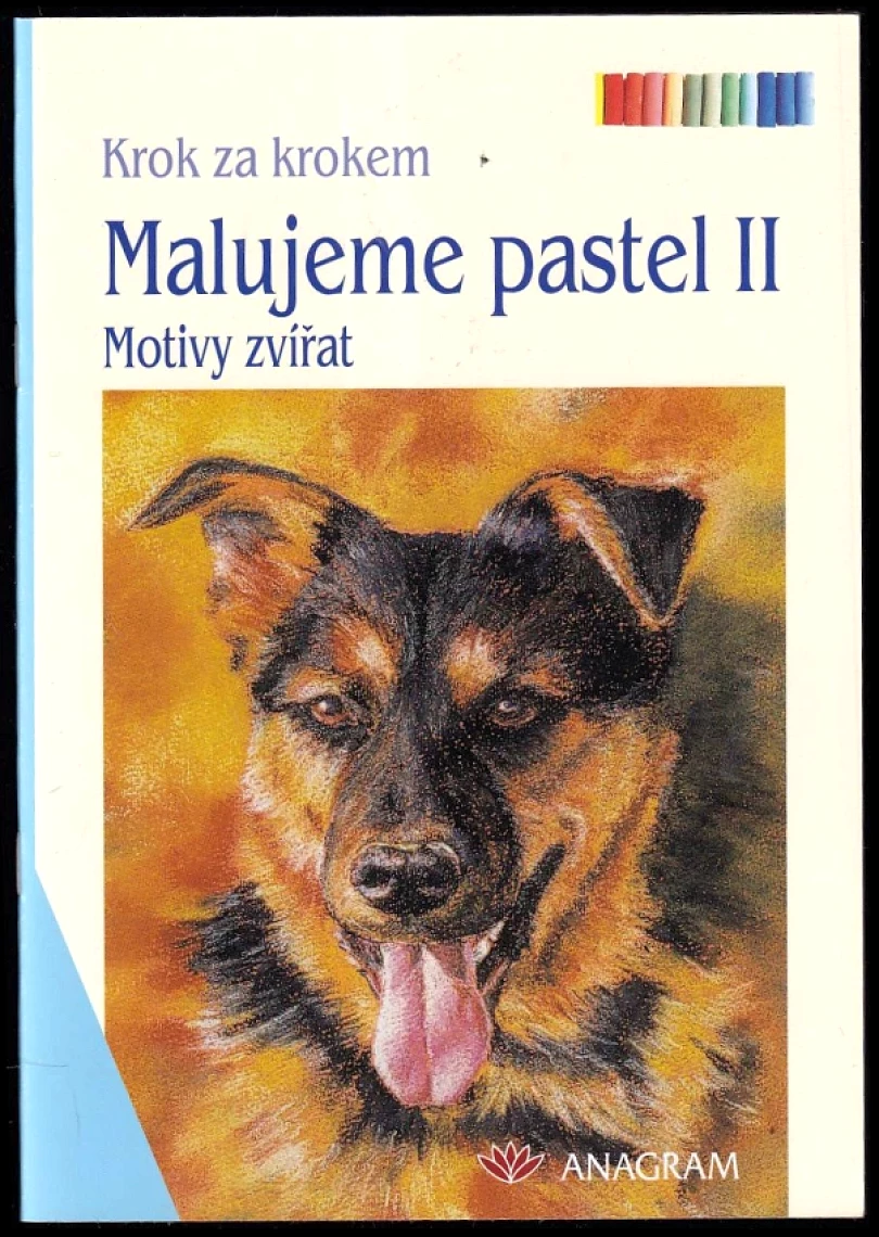 Levně Malujeme pastel II (Ute Ludwigsen-Kaiser, 2005)