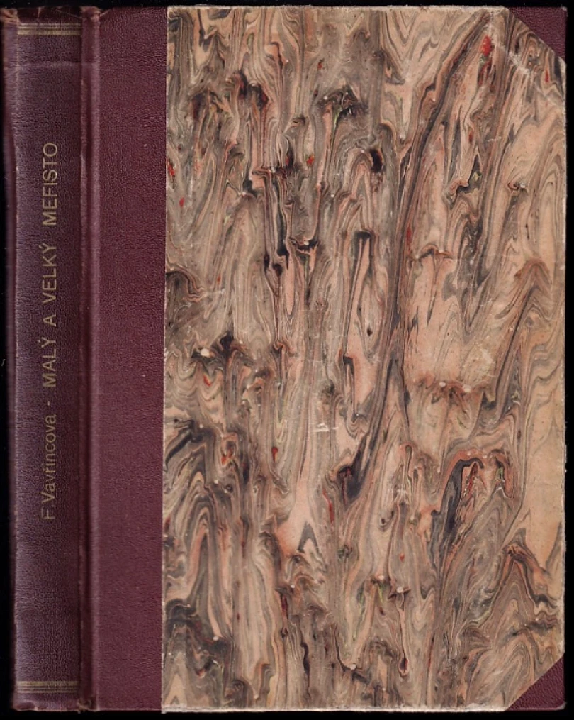 Malý a velký Mefisto (Fan Vavřincová, 1946)