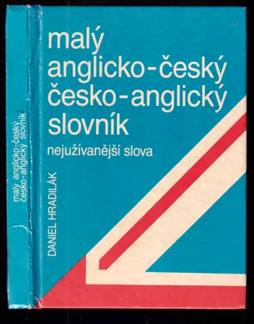 Malý anglicko-český, česko-anglický slovník (Daniel Hradilák, 1991)