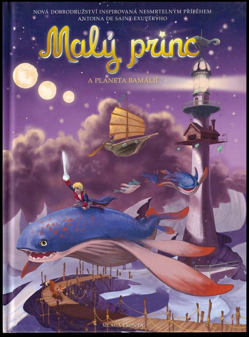 Levně Malý princ a planeta Bamálií (Clotilde Bruneau, 2016)