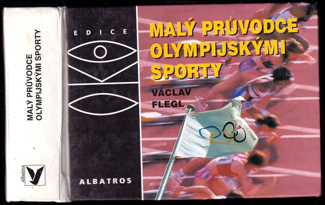 Levně Malý průvodce olympijskými sporty (Václav Flegl, 1999)