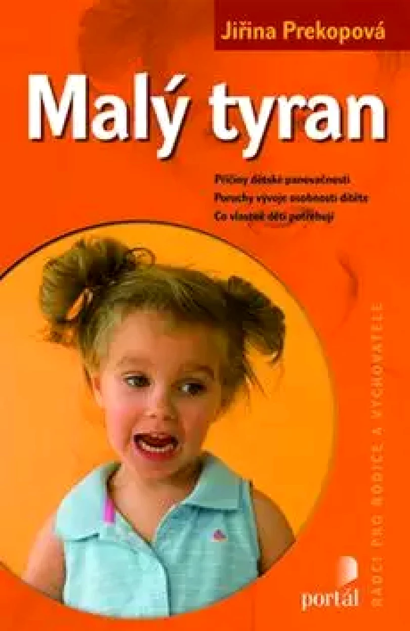 Levně Malý tyran (Jiřina Prekopová,, 2014)