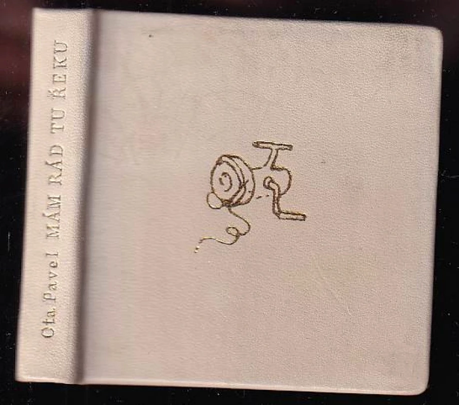 Mám rád tu řeku (Ota Pavel, 1989)