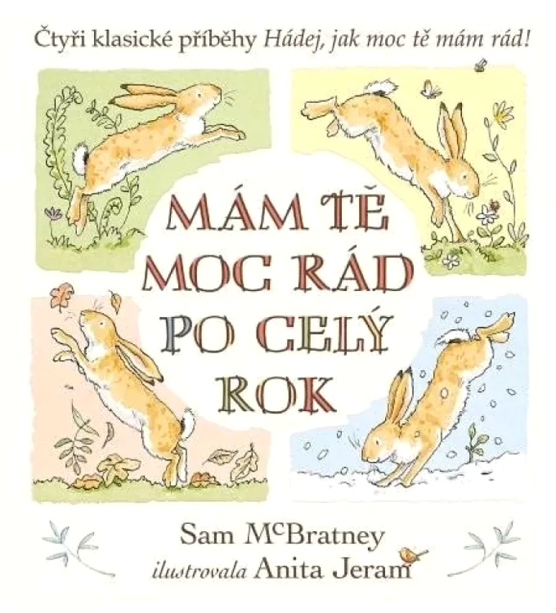 Mám tě moc rád po celý rok (Sam McBratney, 2022)