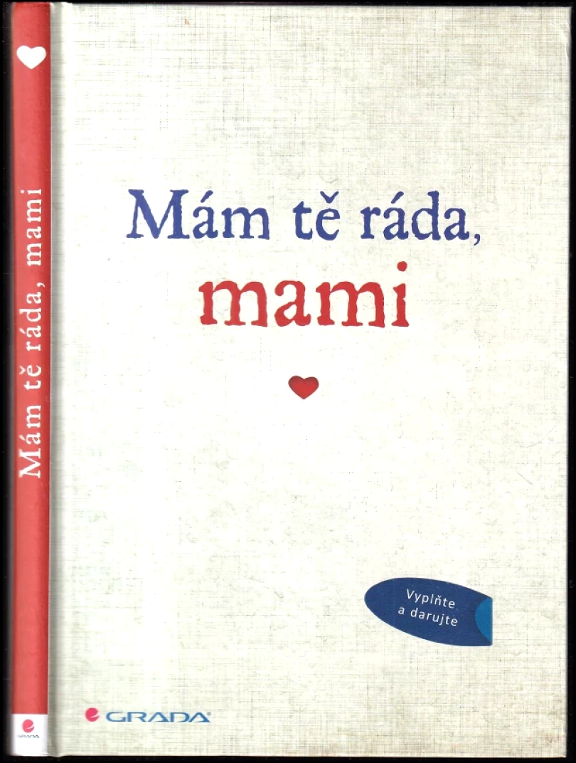 Mám tě ráda, mami (, 2017)