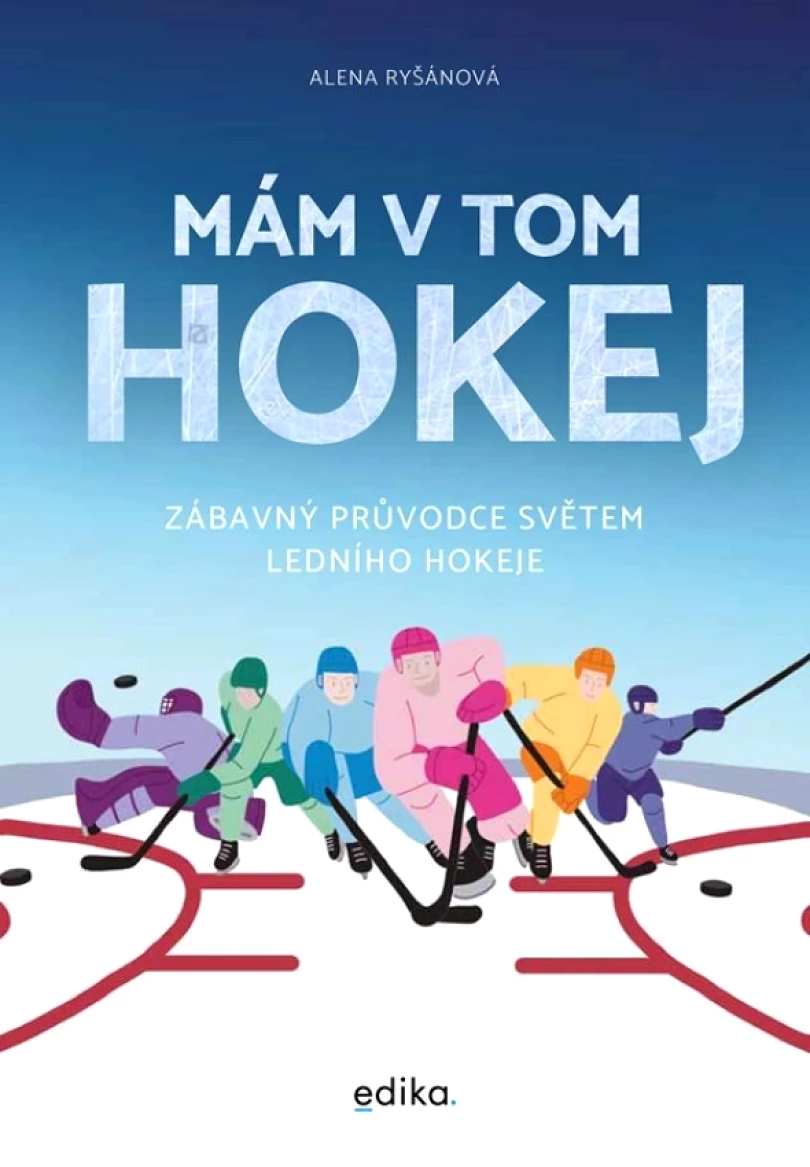 Mám v tom hokej (Alena Ryšánová, 2021)