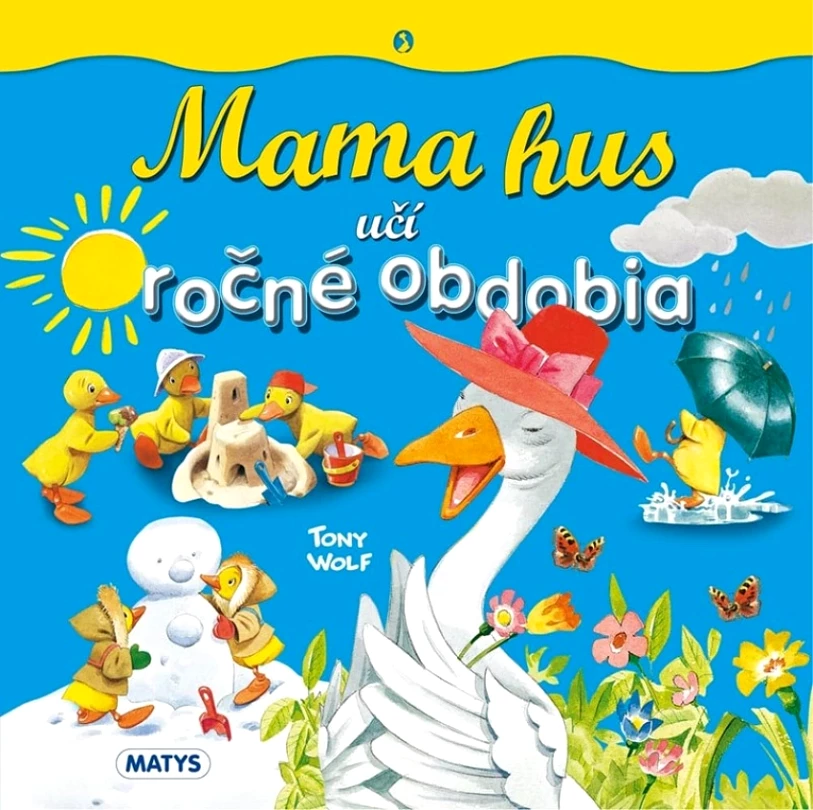 Levně Mama hus učí ročné obdobia (, 2024)