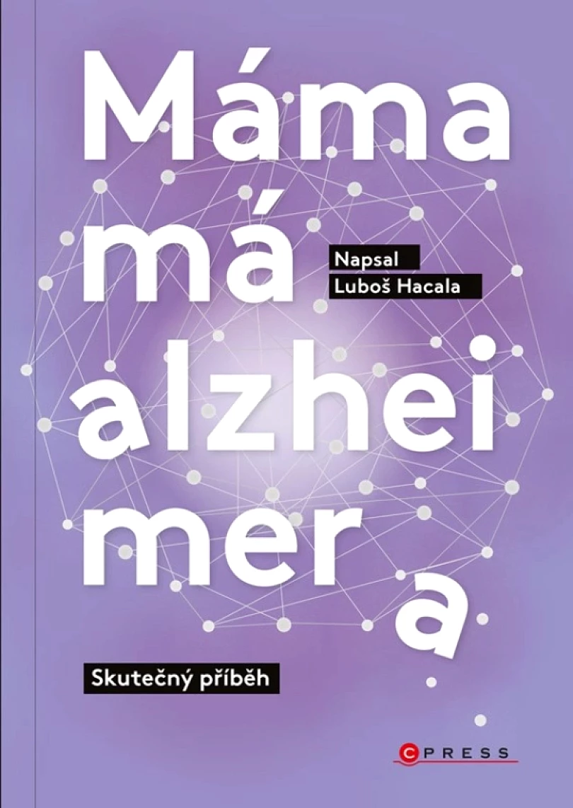 Máma má alzheimera (Luboš Hacala, 2022)