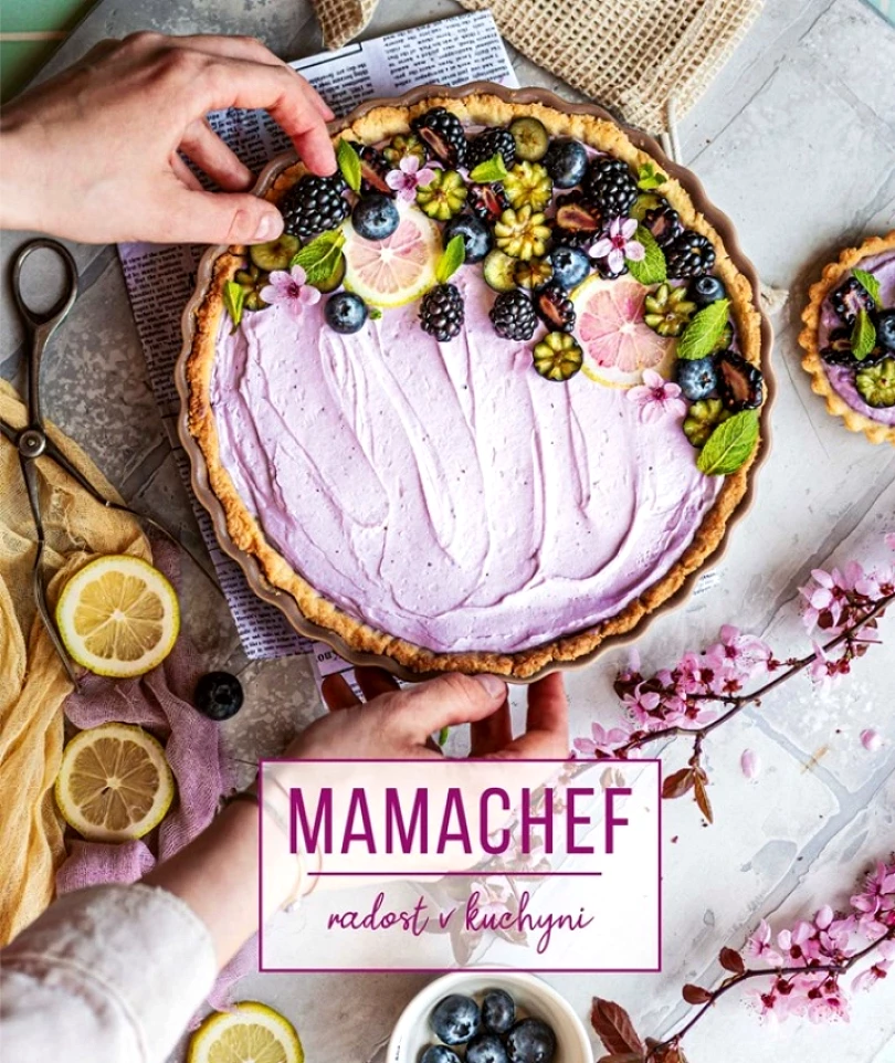 Mamachef: radost v kuchyni (Hladjuk Martina, 2020)