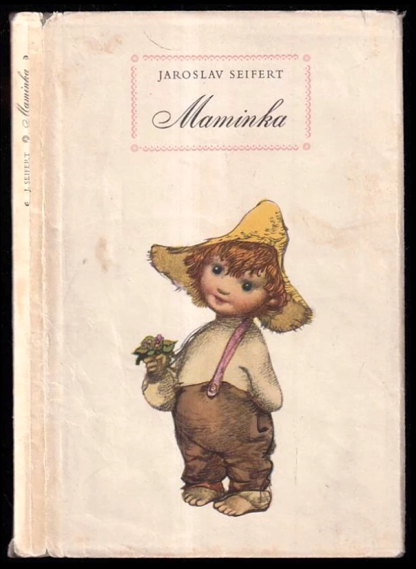 Levně Maminka - AUTORSKÁ DEDIKACE JAROSLAV SEIFERT (Jaroslav Seifert, 1954)