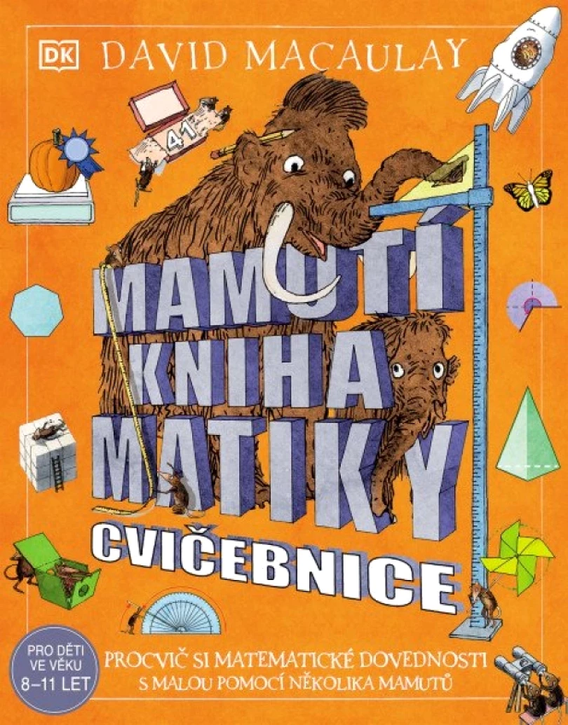Levně Mamutí kniha matiky (David Macaulay, 2025)