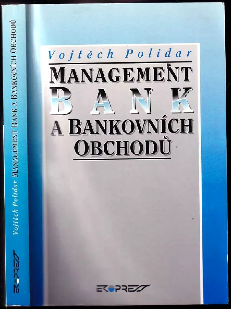 Management bank a bankovních obchodů (Martin Mandel, 1995)