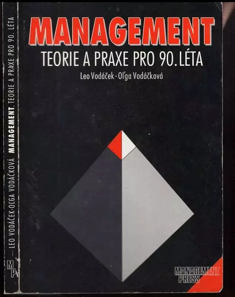 Levně Management : teorie a praxe pro 90. léta (Leo Vodáček, 1996)