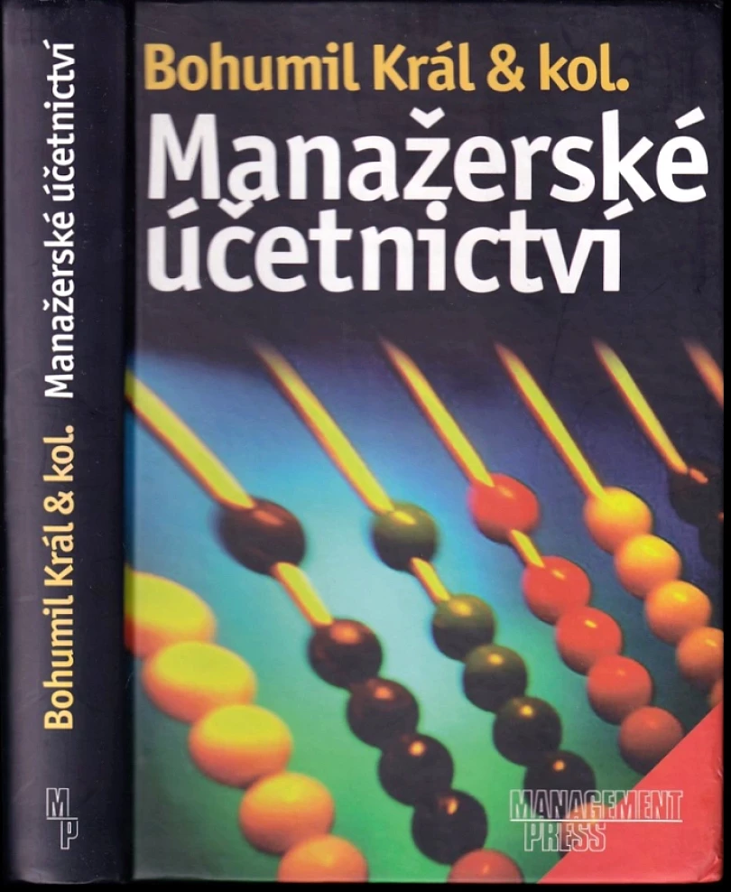 Manažerské účetnictví (Bohumil Král, 2002)