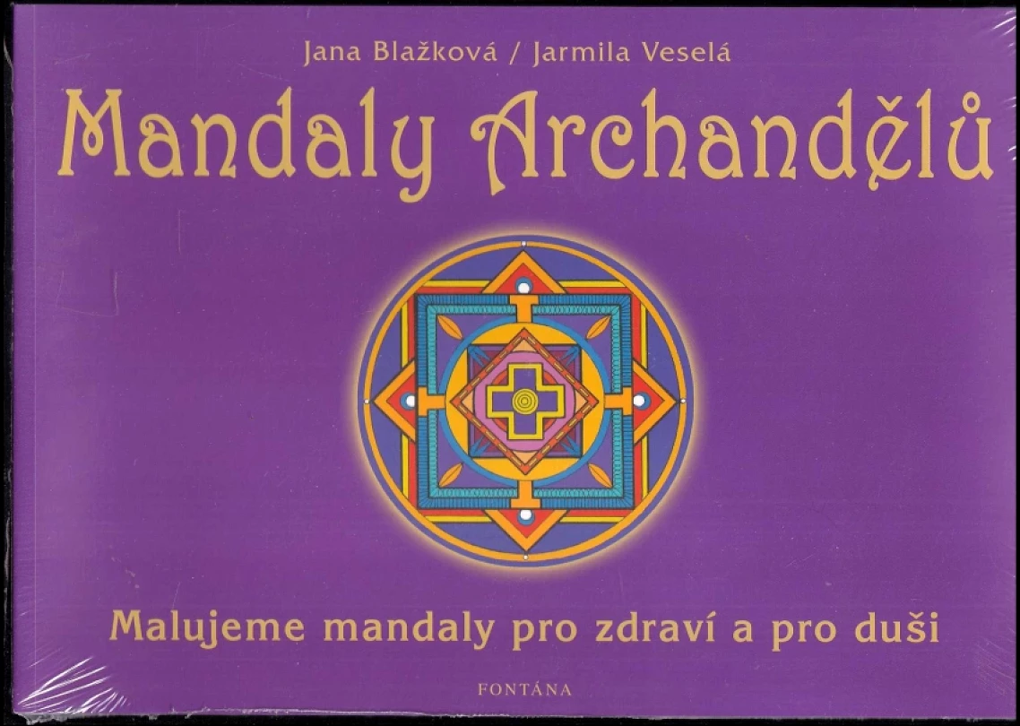 Levně Mandaly archandělů (Jarmila Veselá, 2006)