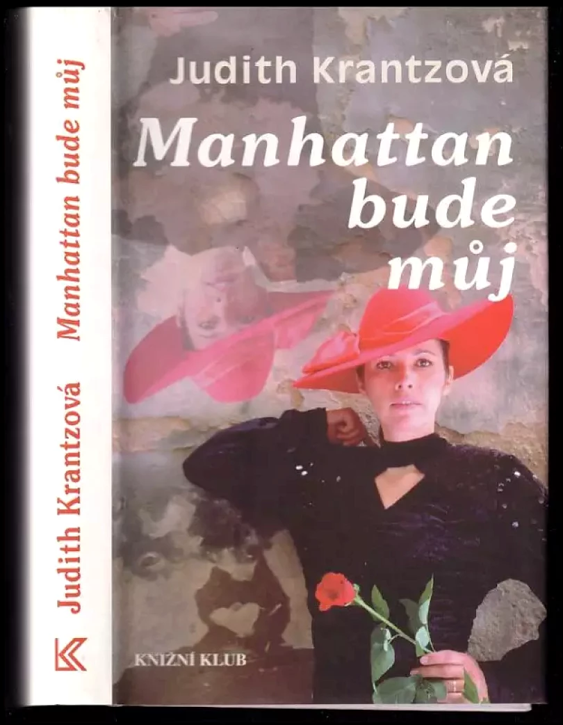 Levně Manhattan bude můj (Judith Krantz, 1995)