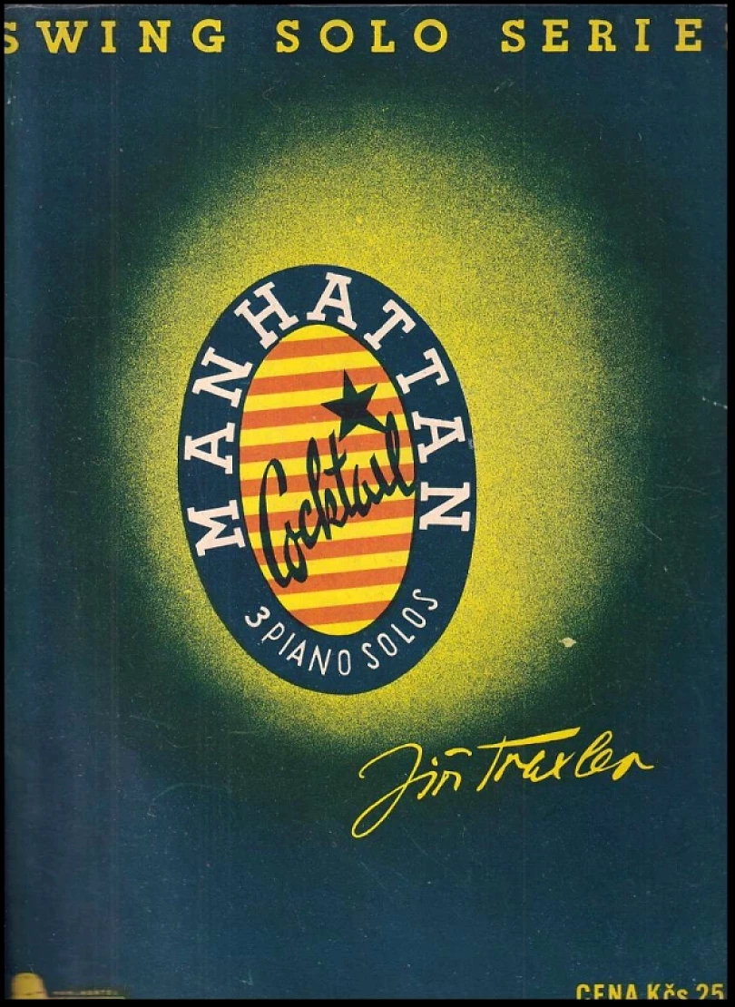 Levně Manhattan cocktail (Jiří Traxler, 1955)