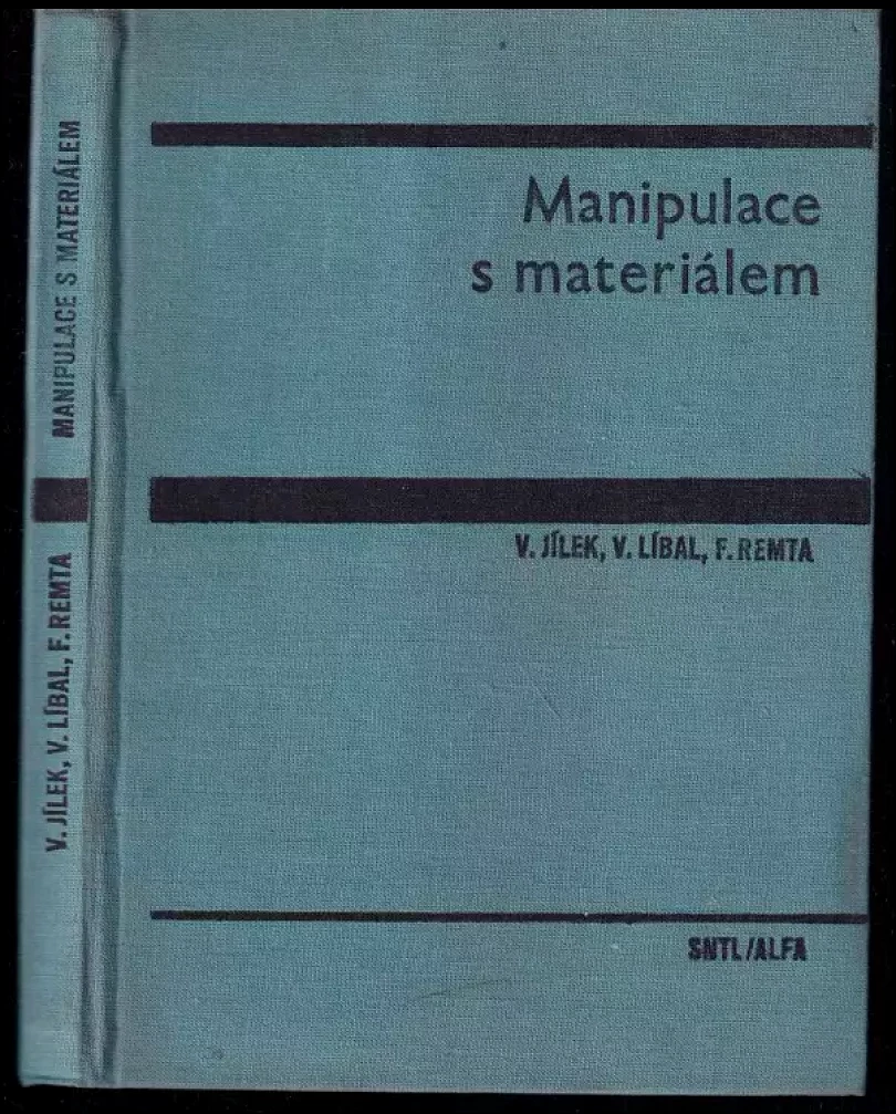 Levně Manipulace s materiálem (Vladimír Líbal, 1980)