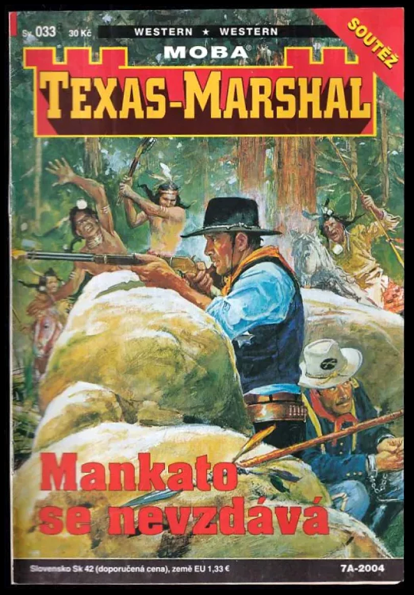 Levně Mankato se nezvdává [sic] (William Scott, 2004)