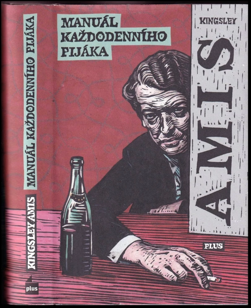 Levně Manuál každodenního pijáka (Kingsley Amis, 2012)