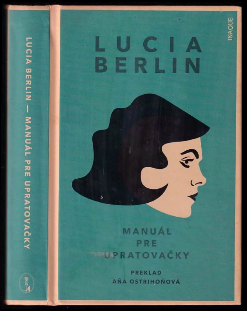 Levně Manuál pre upratovačky (Lucia Berlin, 2020)