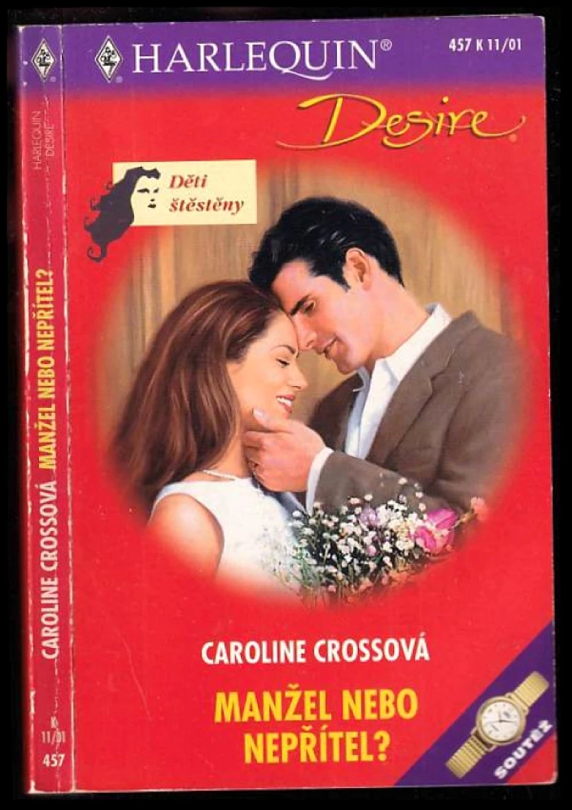 Levně Manžel nebo nepřítel? (Caroline Cross, 2001)