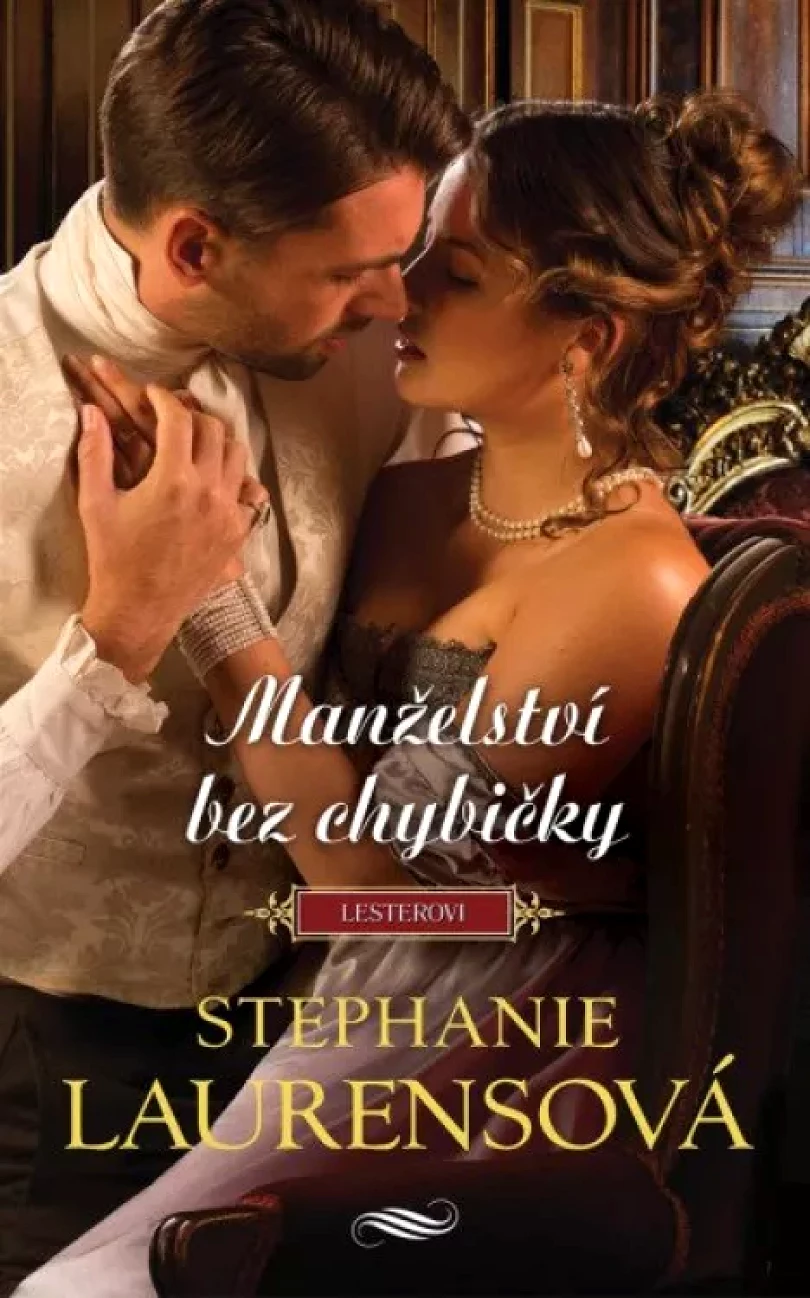 Levně Manželství bez chybičky (Stephanie Laurens, 2022)