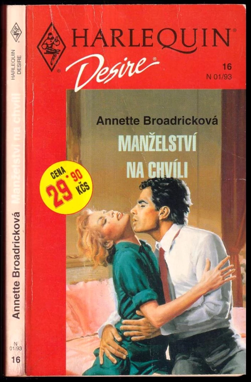 Levně Manželství na chvíli (Annette Broadrick, 1992)