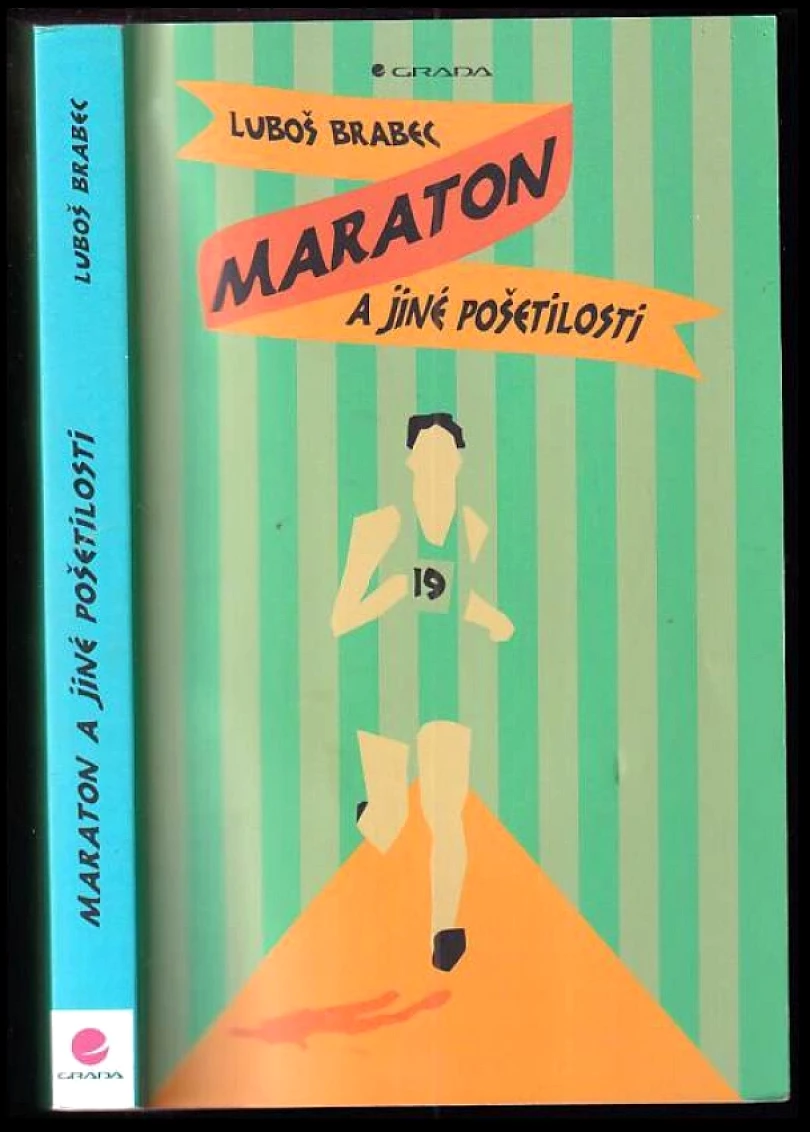 Maraton a jiné pošetilosti (Luboš Brabec, 2014)