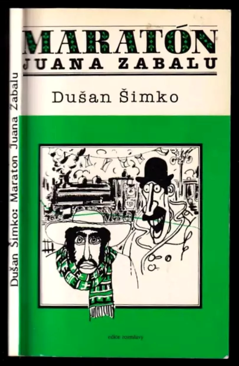 Levně Maratón Juana Zabalu (Dušan Šimko, 1984)