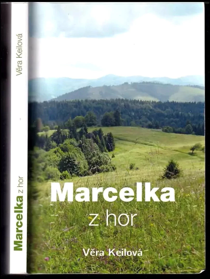 Marcelka z hor (Věra Keilová, 2014)