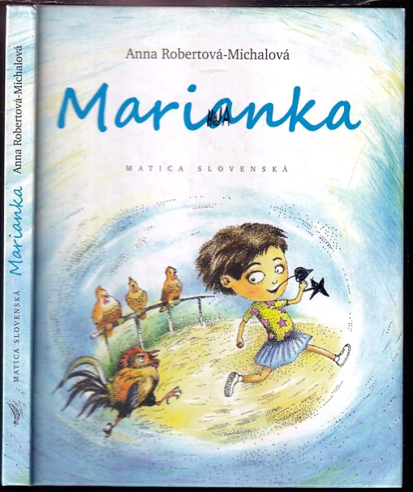 Marianka (Anna Róbertová-Michalová, 2011)