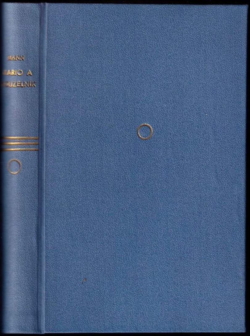 Mario a kouzelník a jiné novely (Thomas Mann, 1932)