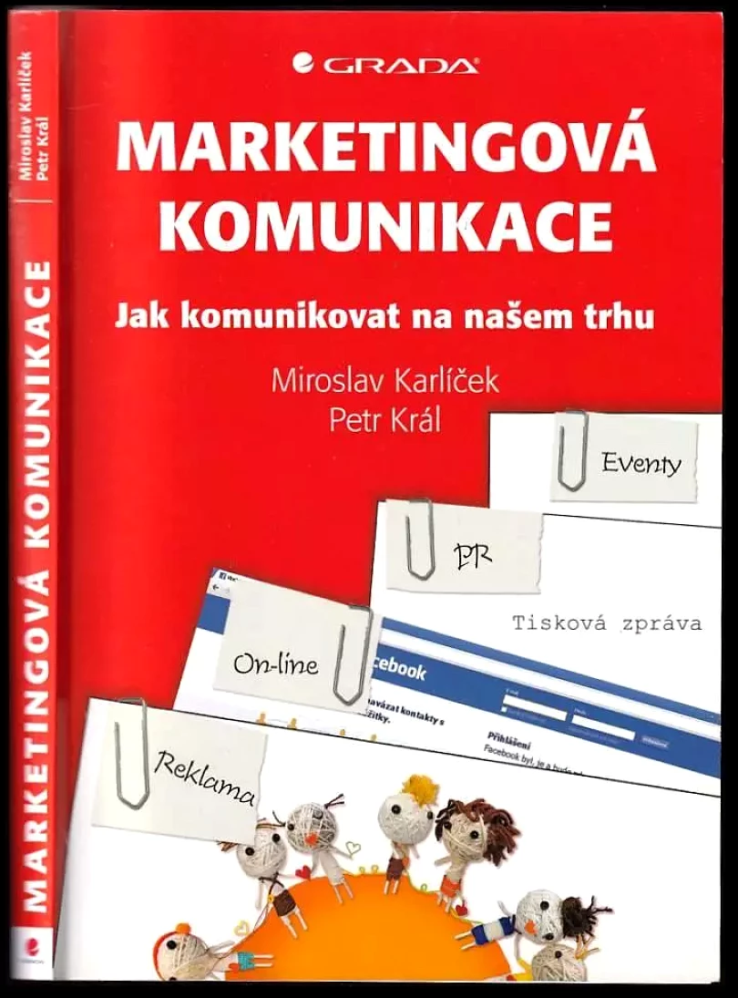 Levně Marketingová komunikace (Petr Král, 2011)