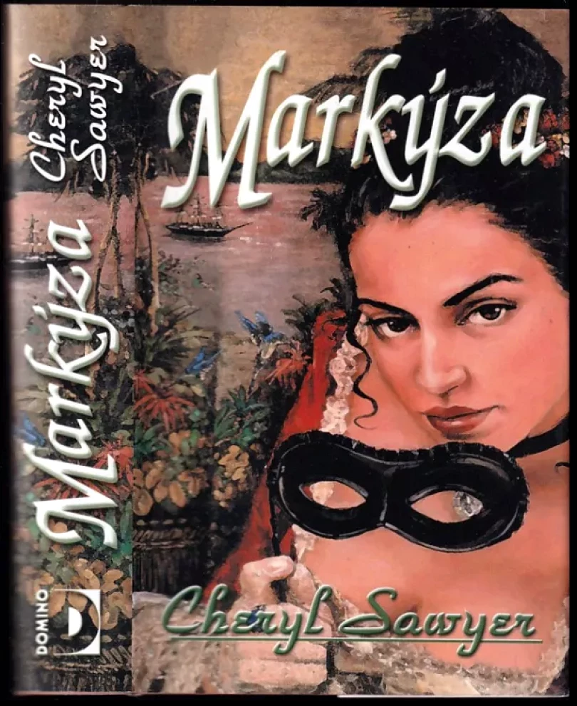 Markýza (Cheryl Sawyer, 2001)
