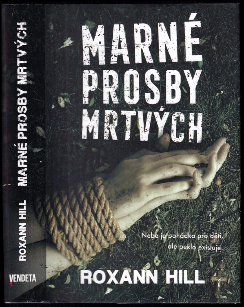 Marné prosby mrtvých (Roxann Hill, 2022)