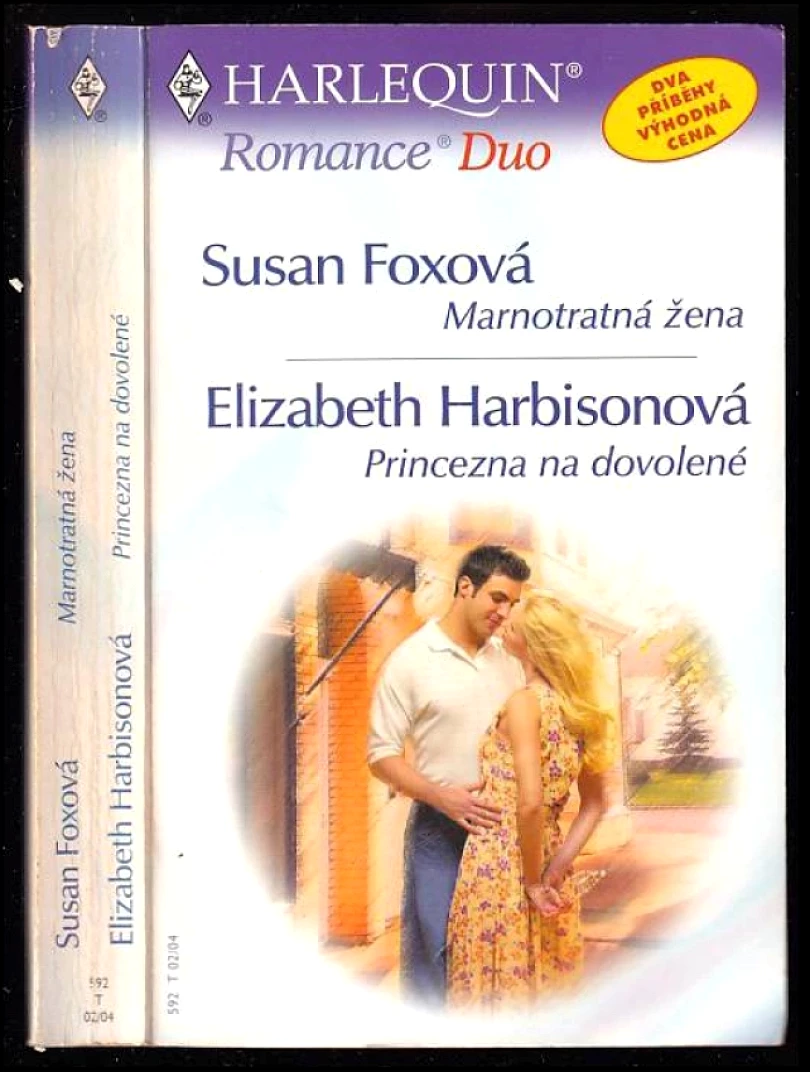 Marnotratná žena. Princezna na dovolené (Susan Fox, 2004)