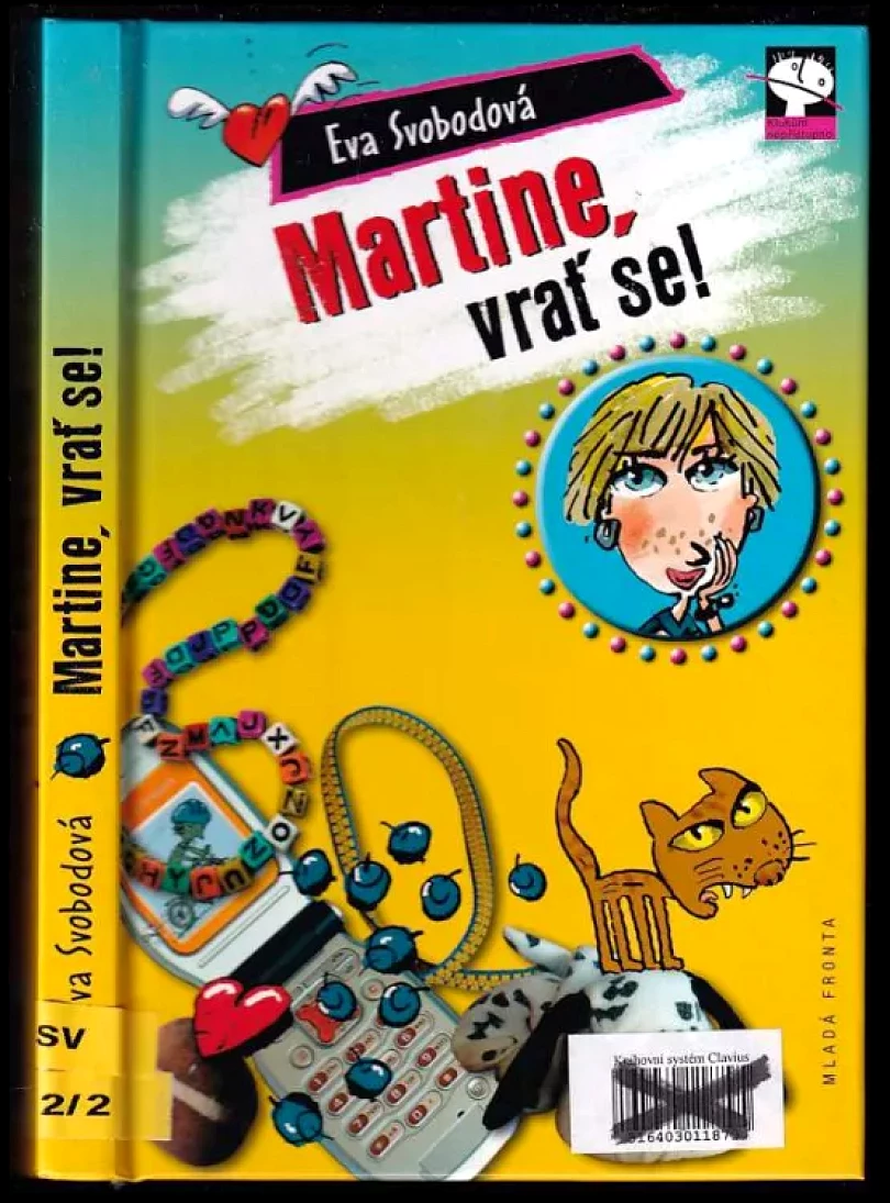 Martine, vrať se! (Eva Svobodová, 2007)