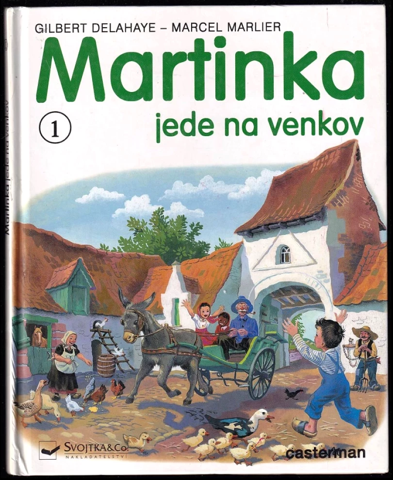 Martinka jede na venkov (Gilbert Delahaye, 1999)