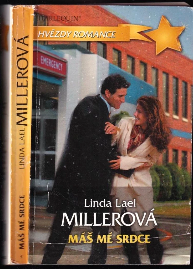 Máš mé srdce (Linda Lael Miller, 2010)