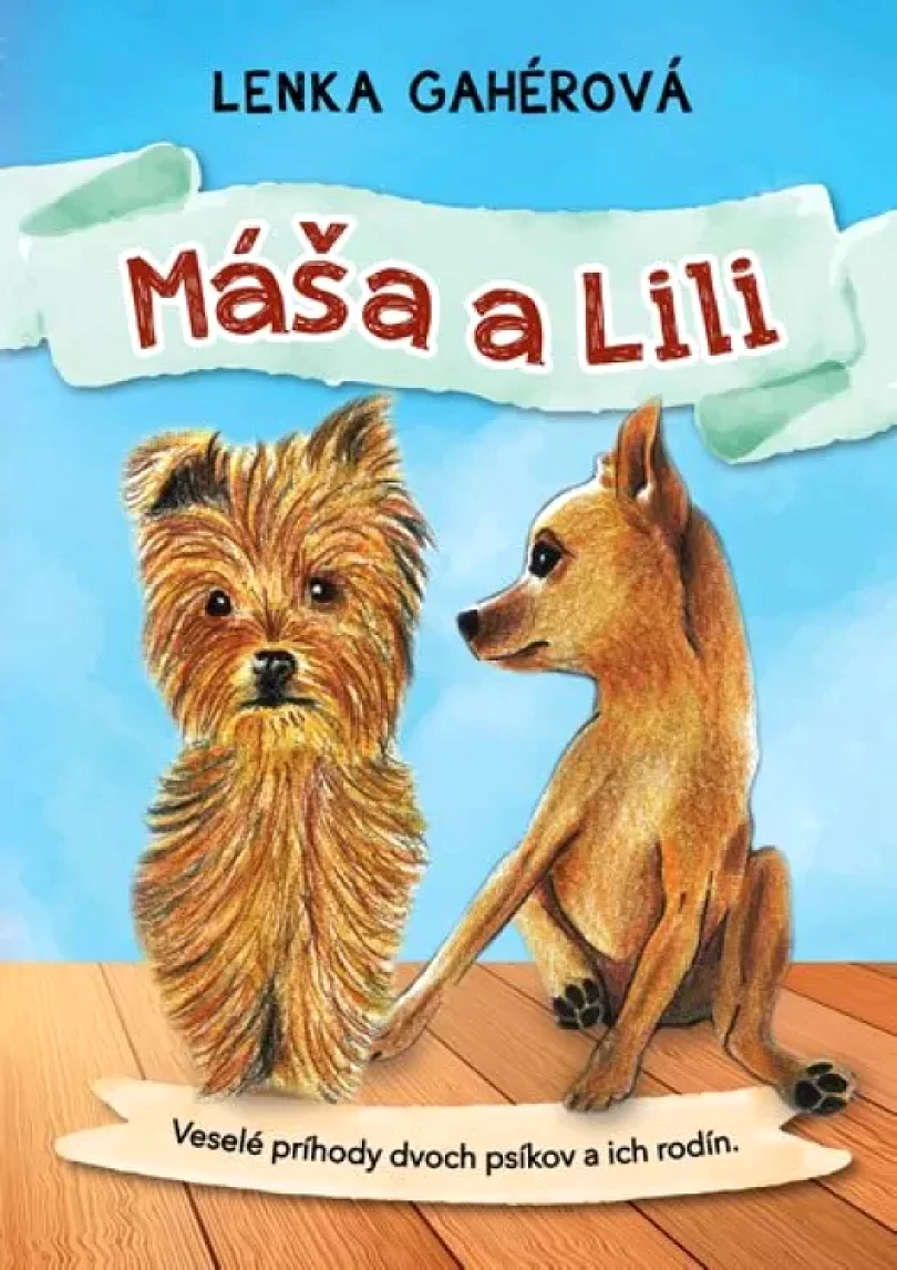 Máša a Lili (Lenka Gahérová, 2018)