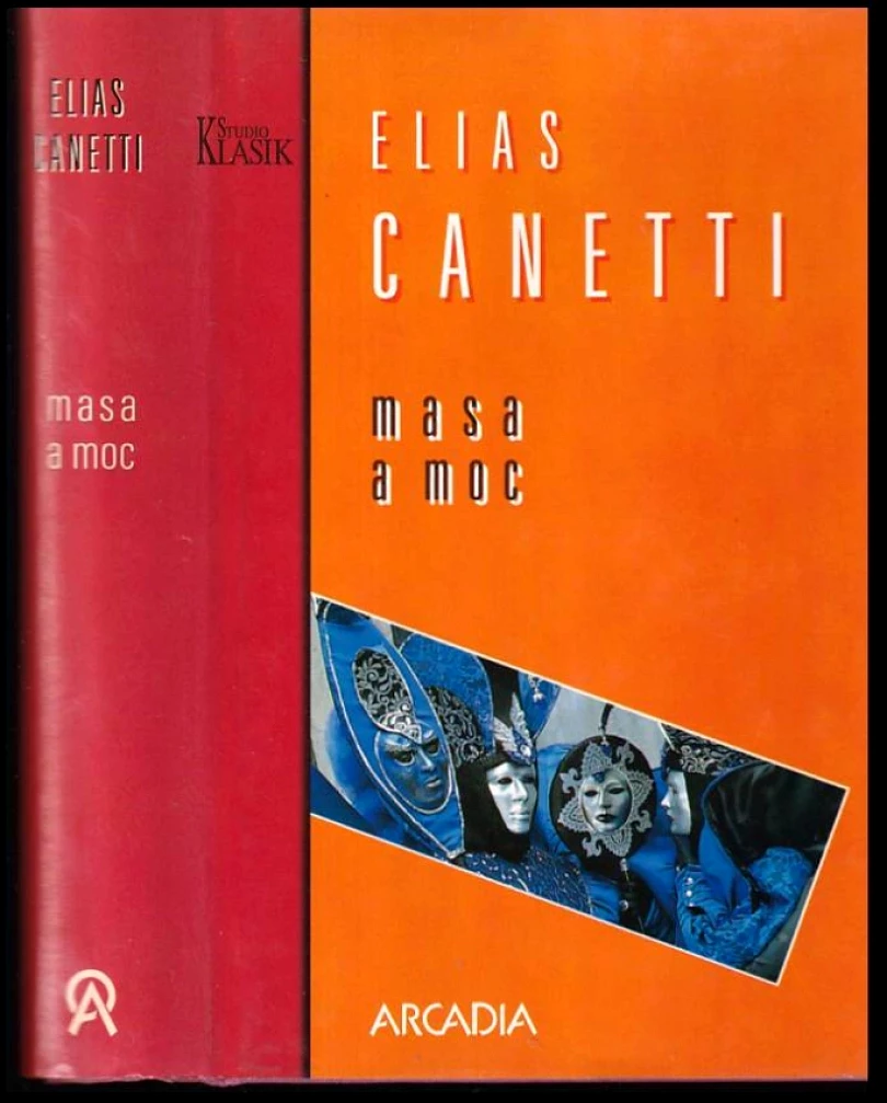 Levně Masa a moc (Elias Canetti, 1994)